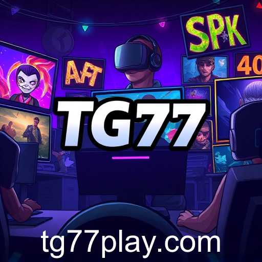 Gaming Landscape Revolutionized by 'tg77'